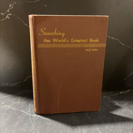 searching the world's greatest book book, by basil miller, 1942 Hardcover image 1