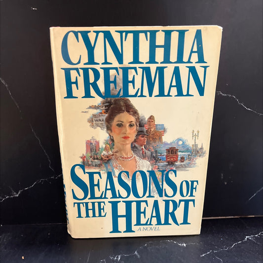 seasons of the heart book, by cynthia freeman, 1986 Hardcover image 1