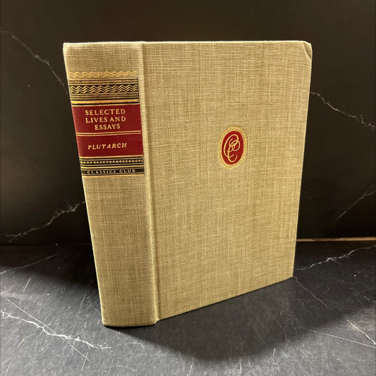 selected lives and essays book, by plutarch, 1951 Hardcover image 1