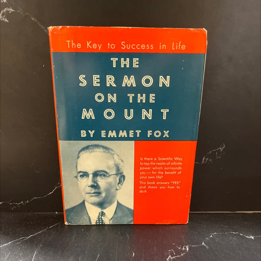 sermon on the mount book, by emmet fox, 1938 Hardcover image 1