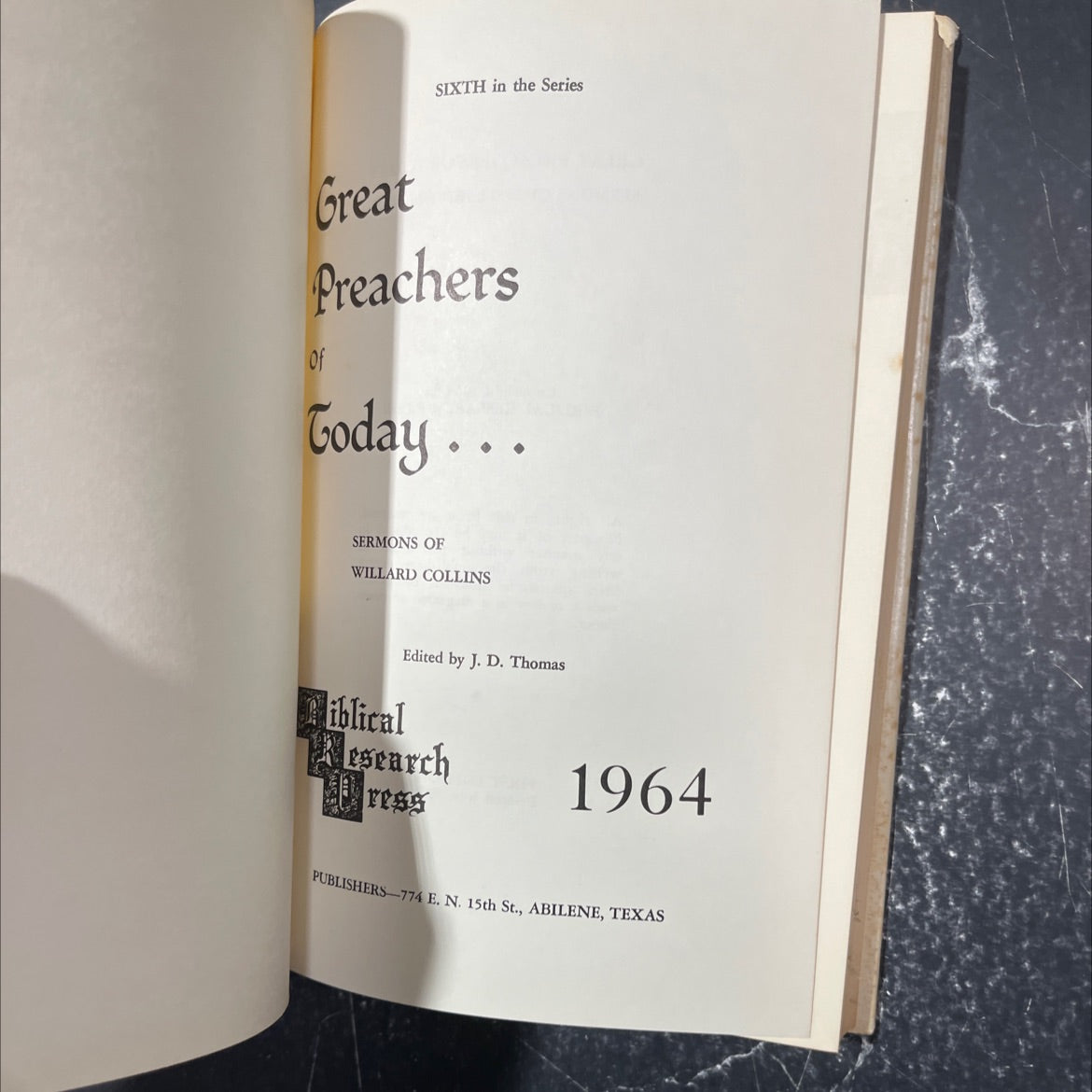 sermons of willard collins book, by j. d. thomas, 1964 Hardcover image 2