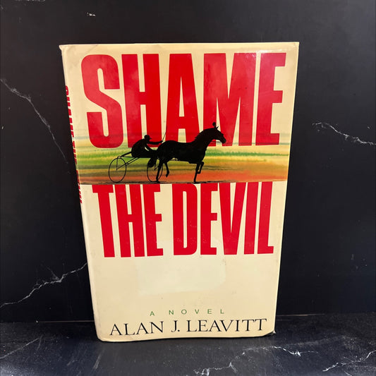 shame the devil a novel book, by alan j. leavitt, 1987 Hardcover image 1