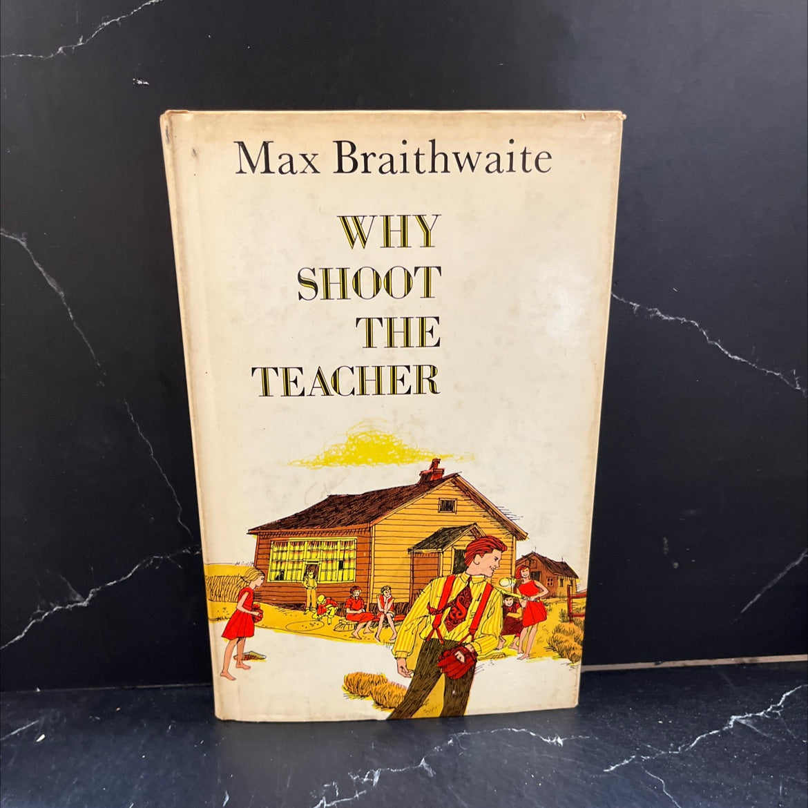 shoot the teacher book, by max braithwaite, 1965 Hardcover image 1