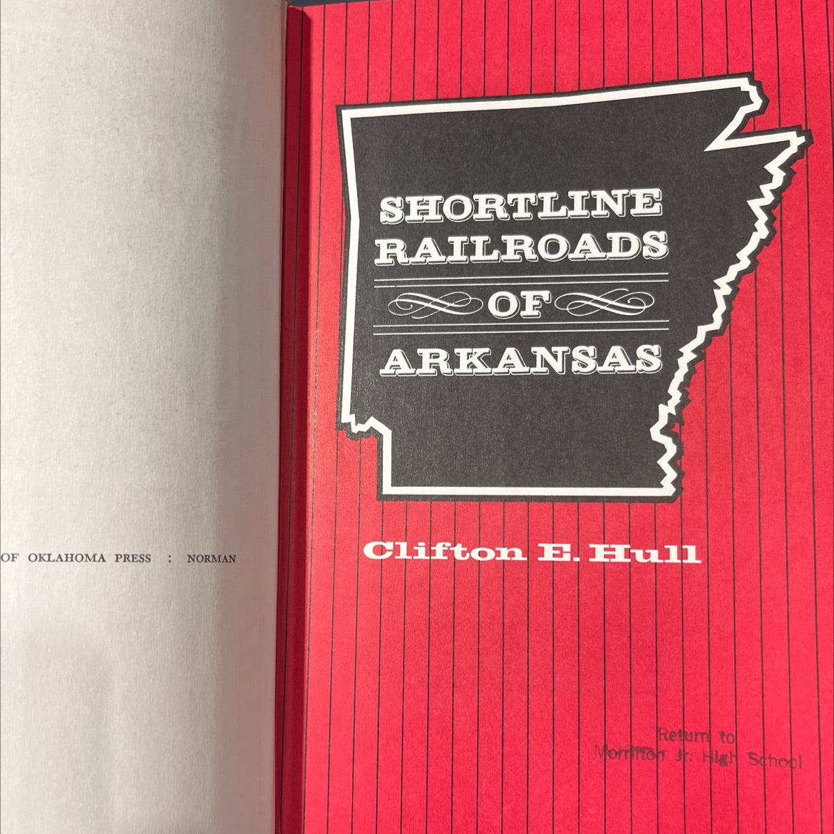 shortline railroads of arkansas book, by clifton e. hull, 1969 Hardcover image 2