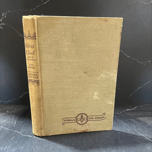 silver chief dog of the north book, by jack o'brien, 1933 Hardcover image 1