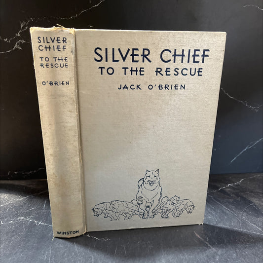 silver chief to the rescue book, by jack o'brien, 1937 Hardcover image 1