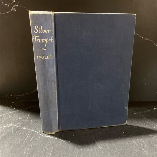 silver trumpet book, by j. wesley ingles, 1947 Hardcover image 1