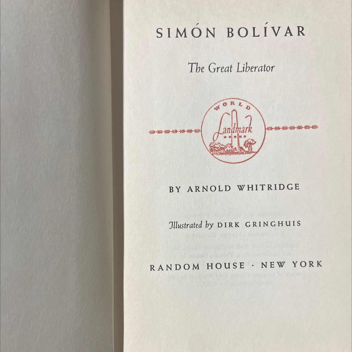 simón bolívar the great liberator book, by arnold whitridge, 1954 Hardcover image 2