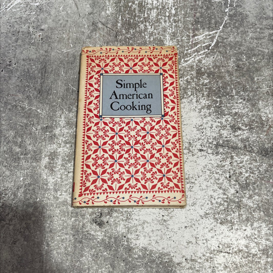 simple american cooking book, by unknown, 1987 Hardcover image 1