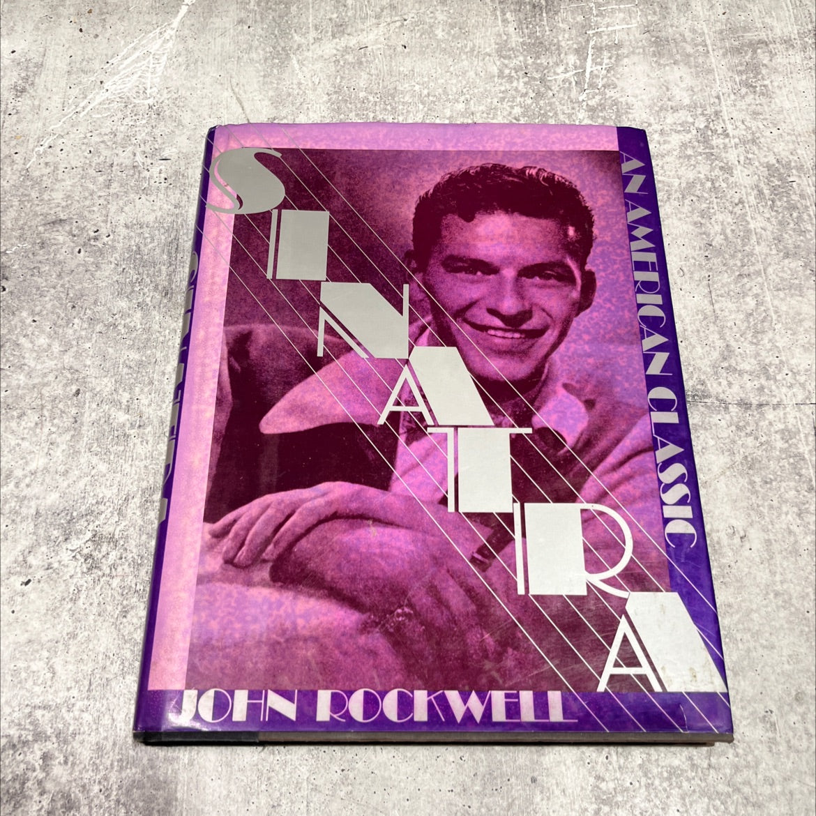 sinatra: an american classic book, by john rockwell, 1984 Hardcover image 1