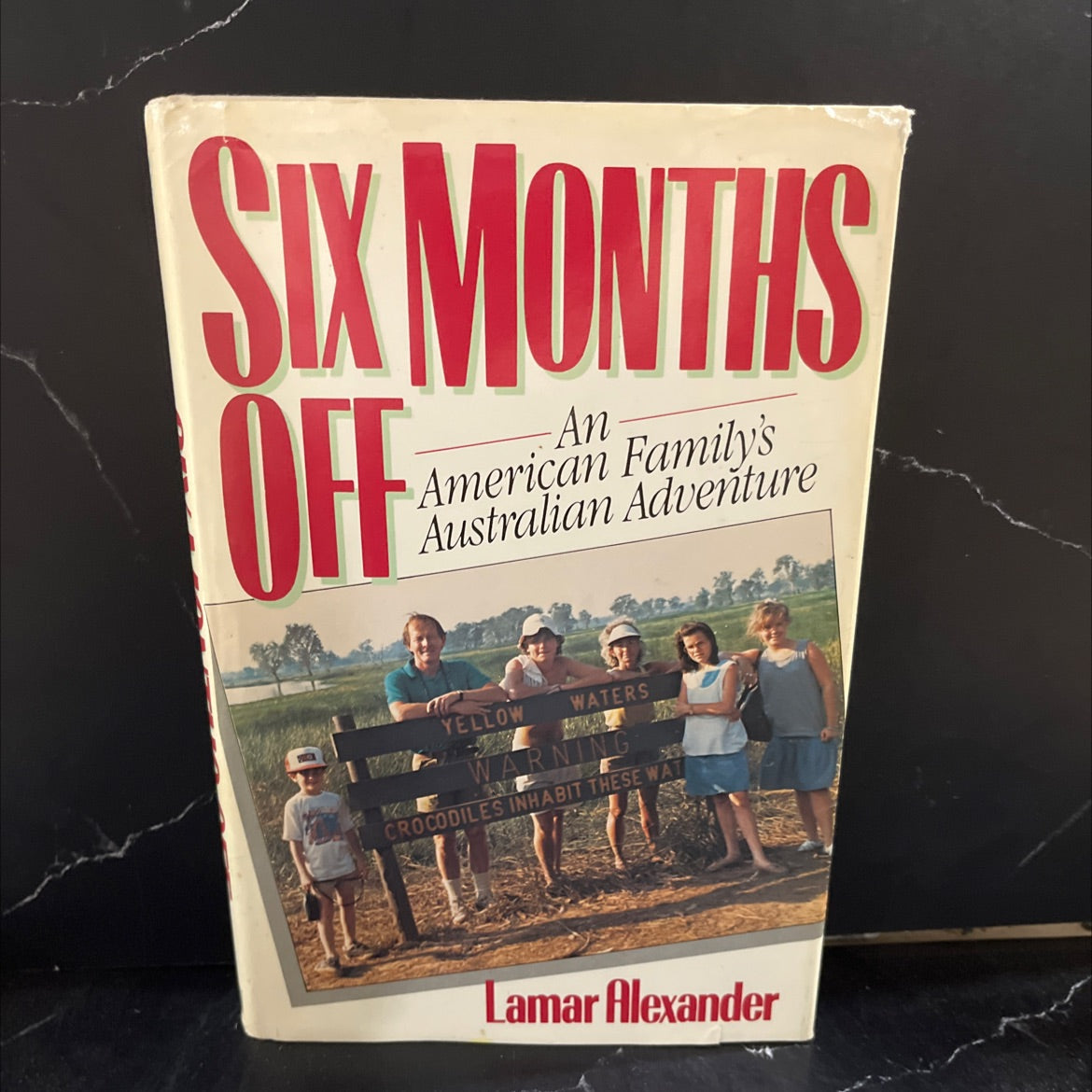 six months off an american family's australian adventure book, by lamar alexander, 1988 Hardcover image 1