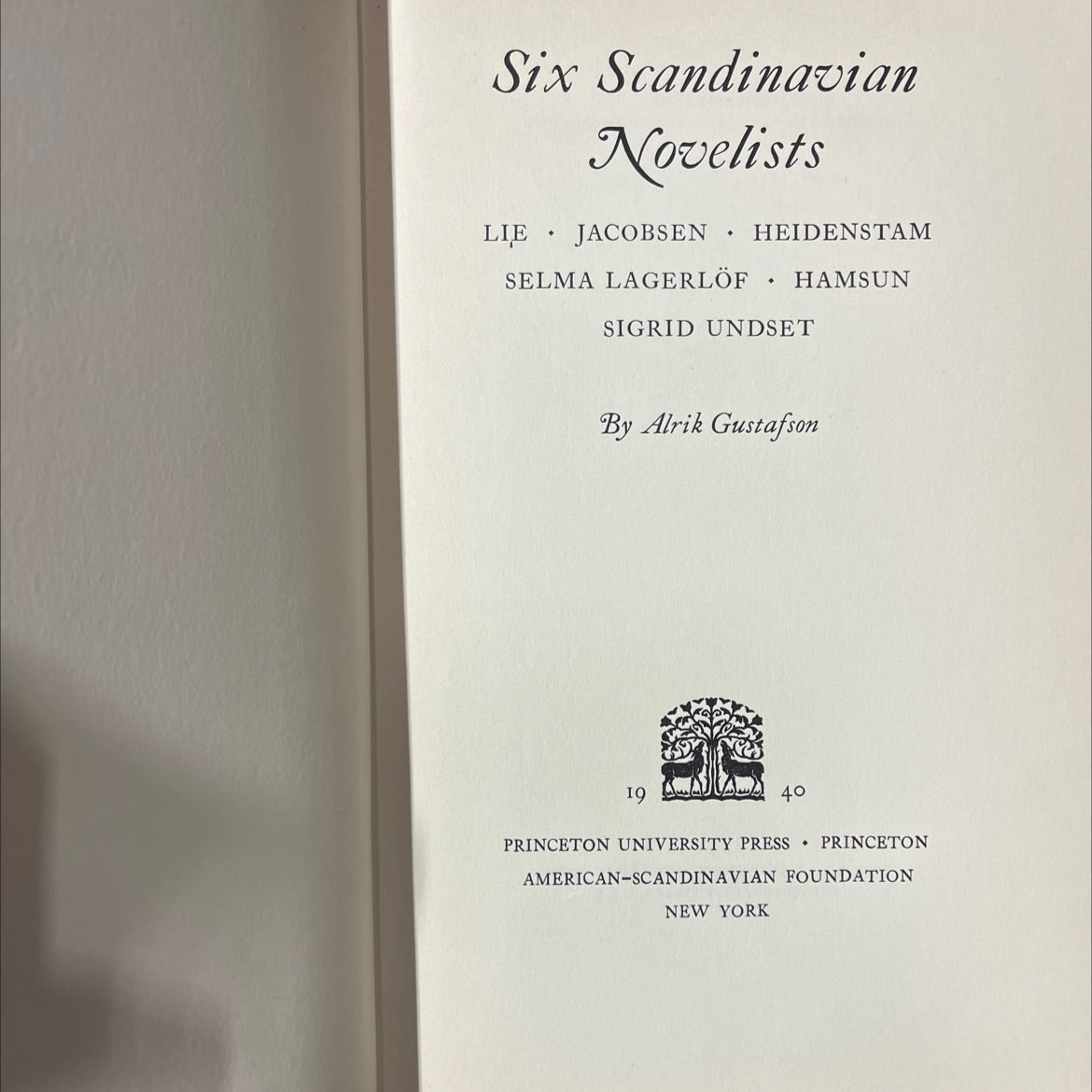 six scandinavian novelists book, by Alrik Gustafson, 1940 Hardcover image 2