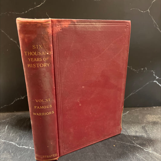 six thousand years of history book, by edgar sanderson, a. m., 1906 Hardcover image 1