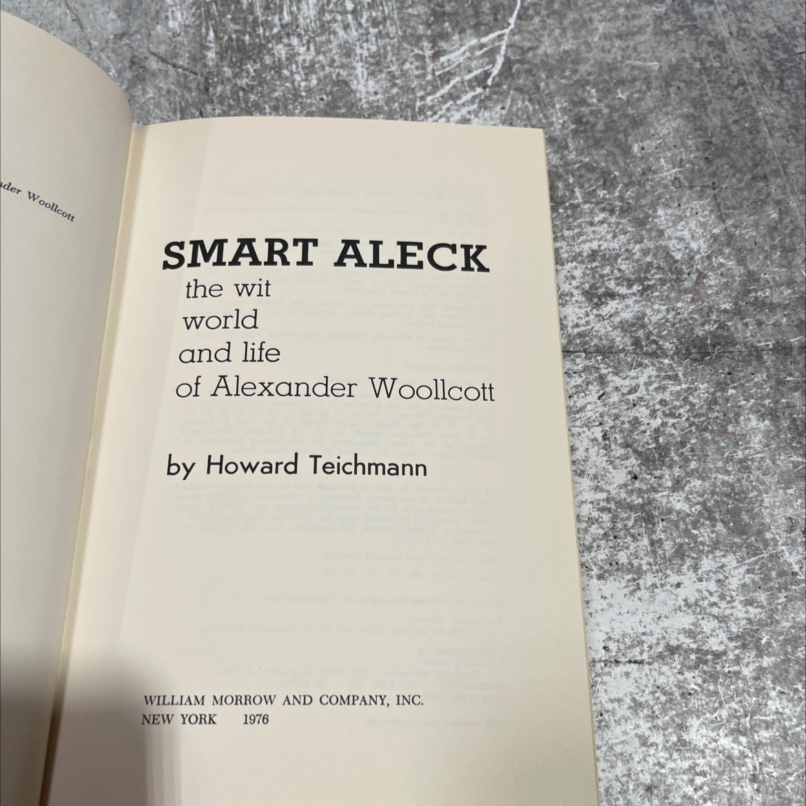 smart aleck: the wit, world, and life of alexander woollcott book, by howard teichmann, 1976 Hardcover image 2