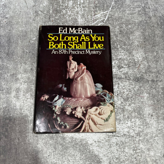 so long as you both shall live book, by ed mcbain, 1976 Hardcover image 1