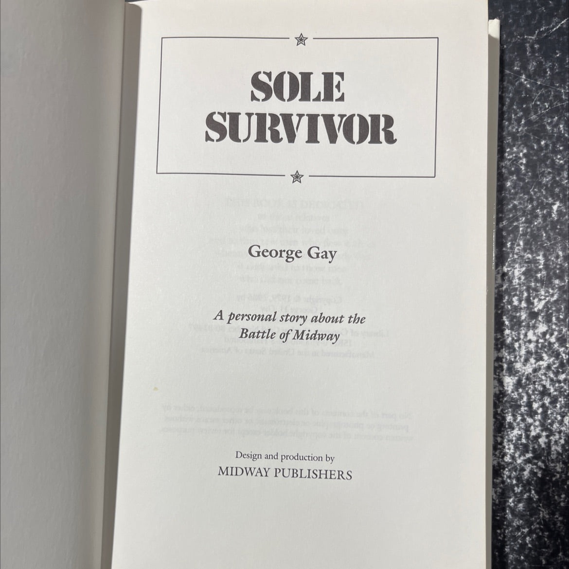 SIGNED sole survivor book, by George Gay, 1986 Hardcover image 2