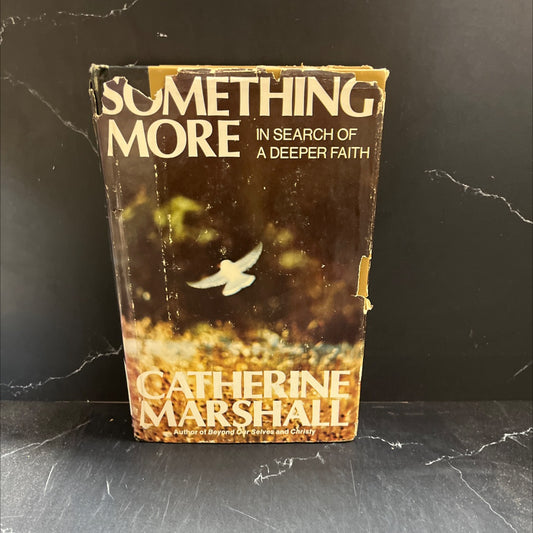 something more book, by catherine marshall, 1974 Hardcover image 1