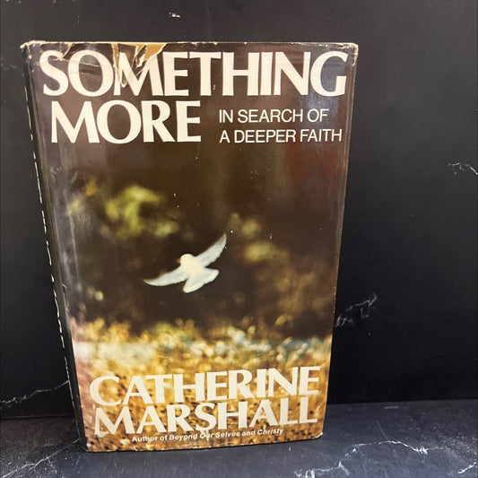 something more book, by catherine marshall, 1974 Hardcover image 1