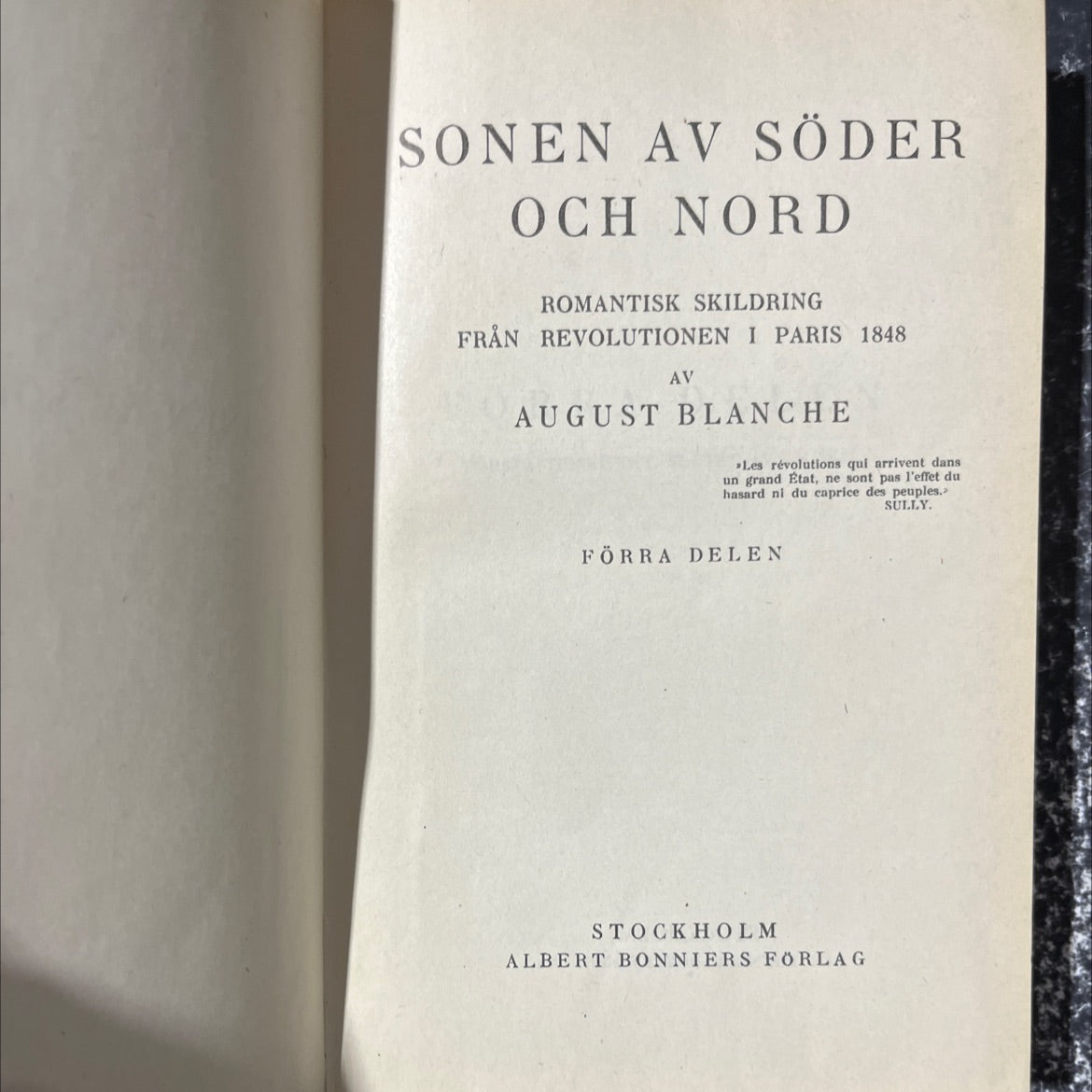 sonen av söder och nord romantisk skildring från revolutionen i paris 1848 book, by august blanche, 1928 Leather image 2