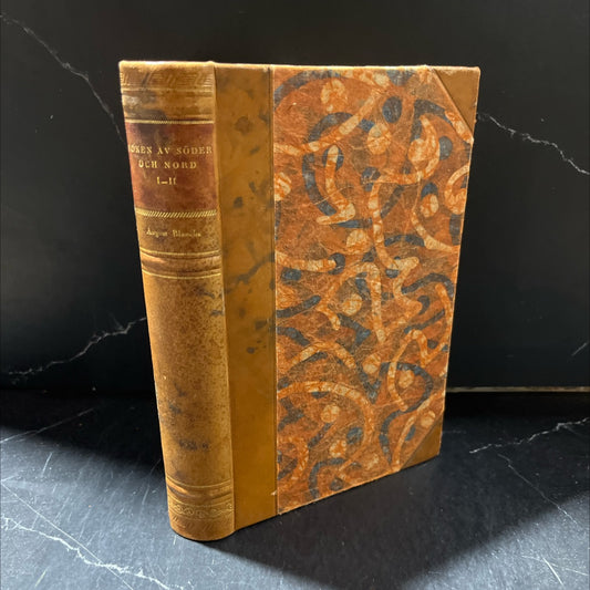 sonen av söder och nord romantisk skildring från revolutionen i paris 1848 book, by august blanche, 1928 Leather image 1