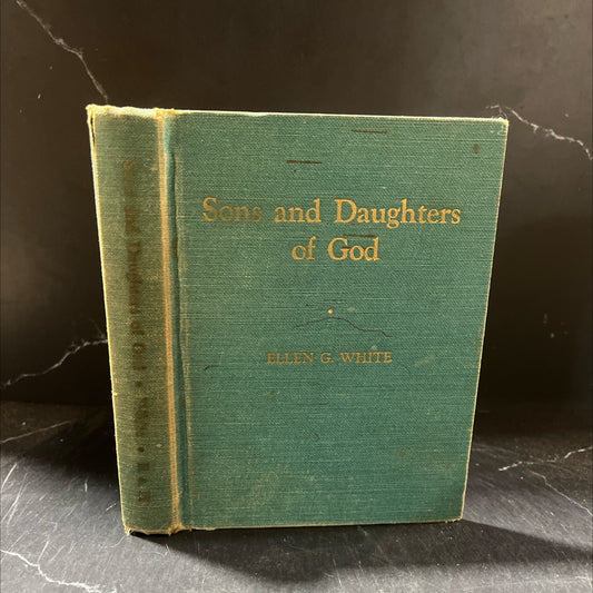 sons and daughters of god book, by ellen g. white, 1955 Hardcover image 1