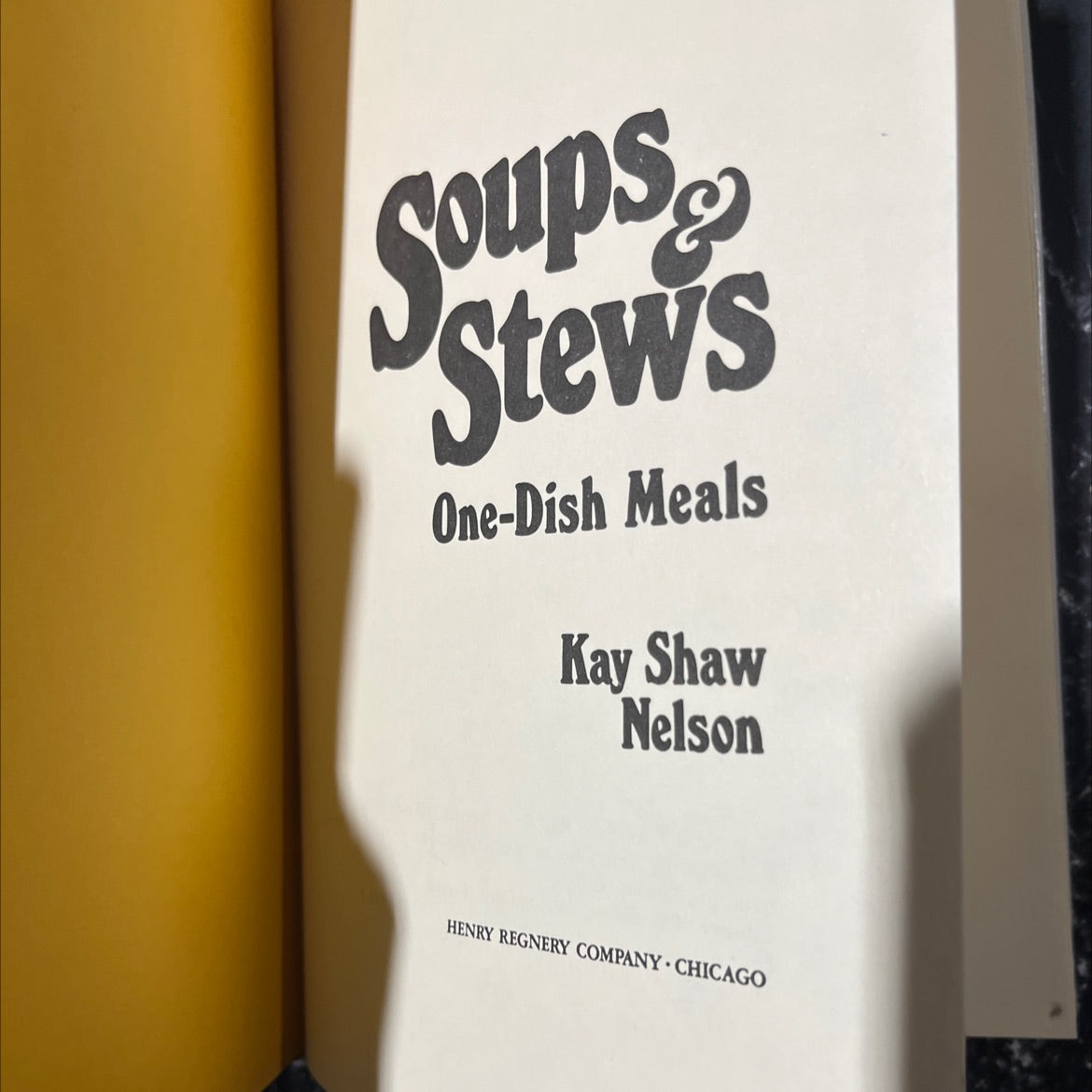 soups stews one-dish meals book, by Kay Shaw Nelson, 1974 Hardcover image 2