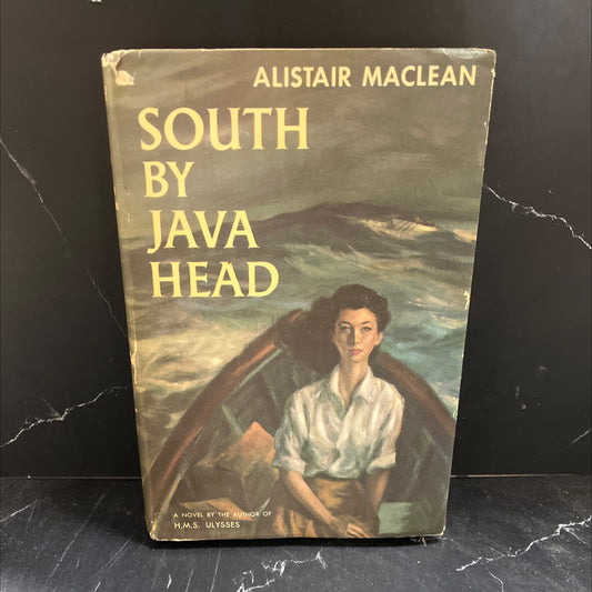 south by java head book, by Alistair MacLean, 1958 Hardcover image 1