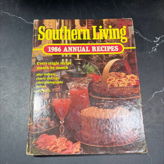 southern living 1986 annual recipes book, by unknown, 1986 Hardcover image 1