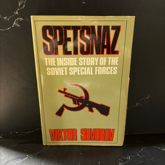 spetsnaz the inside story of the soviet special forces book, by viktor suvorov, 1988 Hardcover image 1