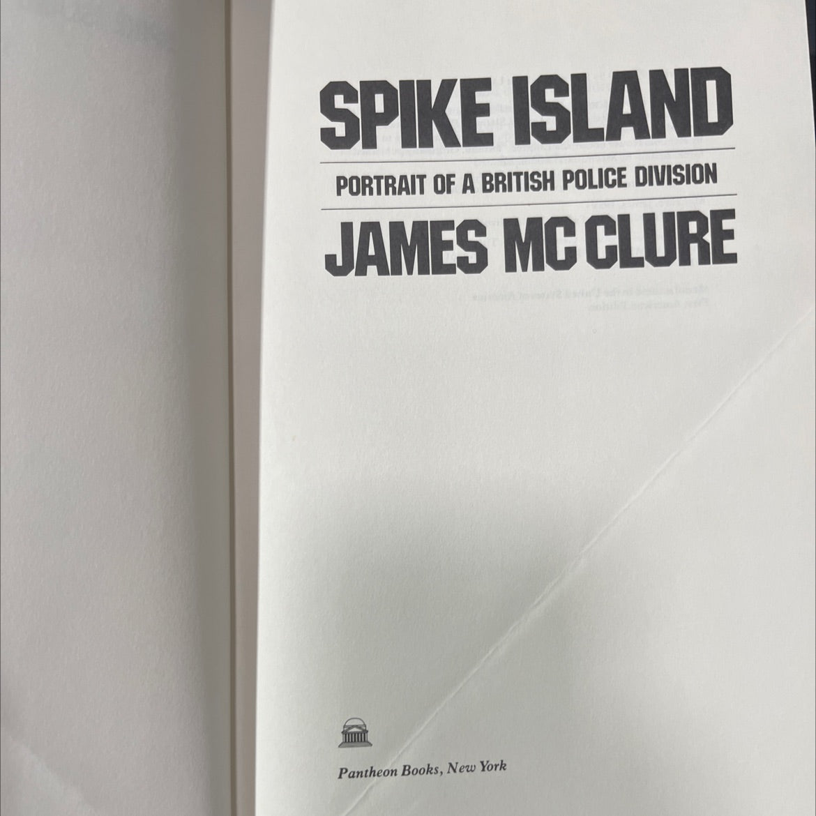 spike island portrait of a british police division book, by james mcclure, 1980 Hardcover image 2