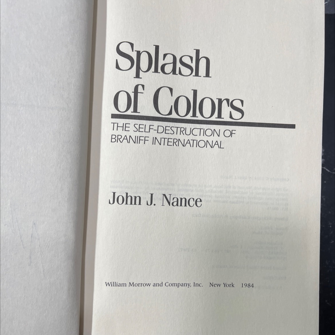 splash of colors the self-destruction of braniff international book, by John J. Nance, 1984 Hardcover image 2