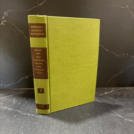 spurgeon's expository encyclopedia sermons by charles h. spurgeon classified and arranged for ready reference volume ii image 1