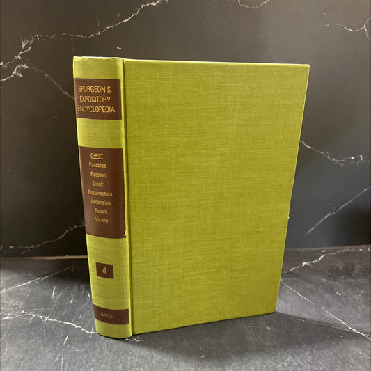 spurgeon's expository encyclopedia sermons by charles h. spurgeon classified and arranged for ready reference volume iv image 1
