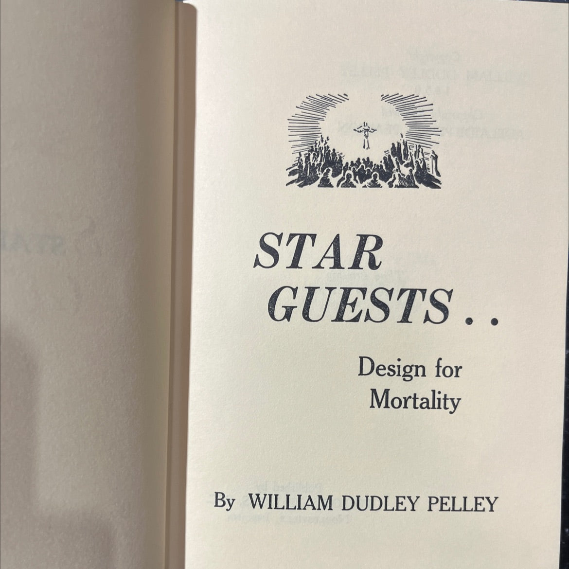 star guests.. design for mortality book, by william dudley pelley, 1978 Hardcover image 2