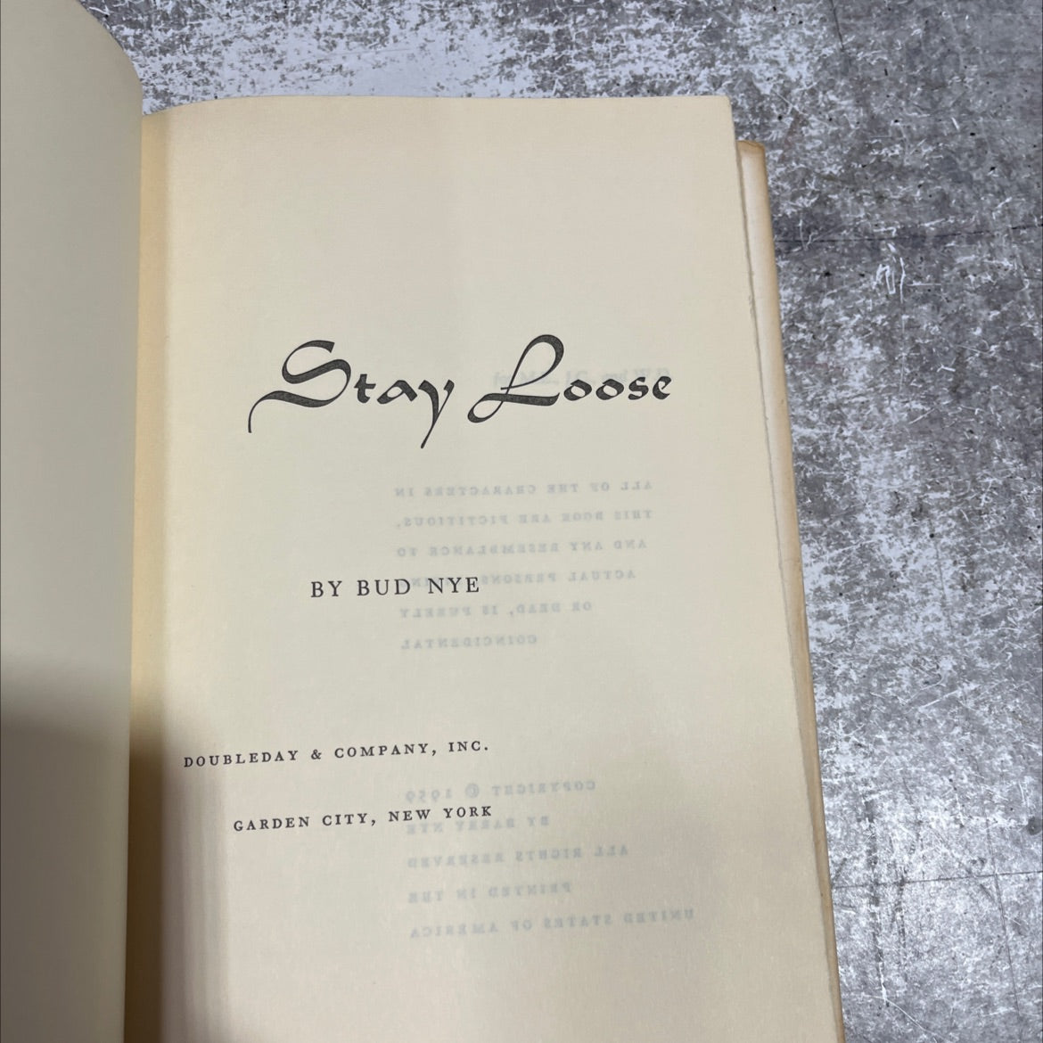 stay loose не винтэлилино нит чо зла book, by bud nyeres, 2008 Hardcover image 2