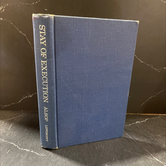 stay of execution a sort of memoir book, by stewart alsop, 1973 Hardcover image 1