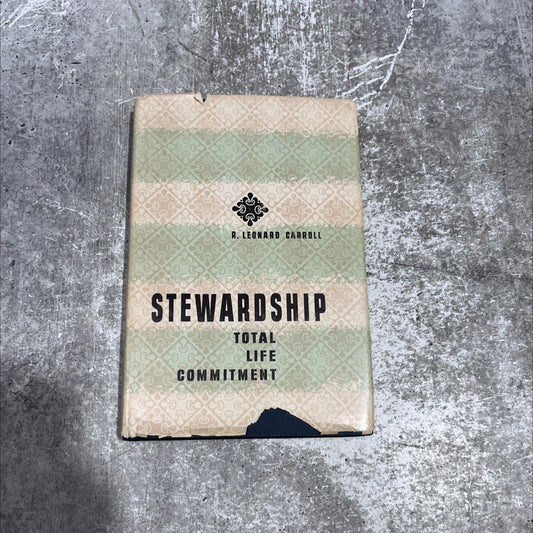 stewardship total-life commitment book, by ramon leonard carroll, ed.d., 1967 Hardcover image 1
