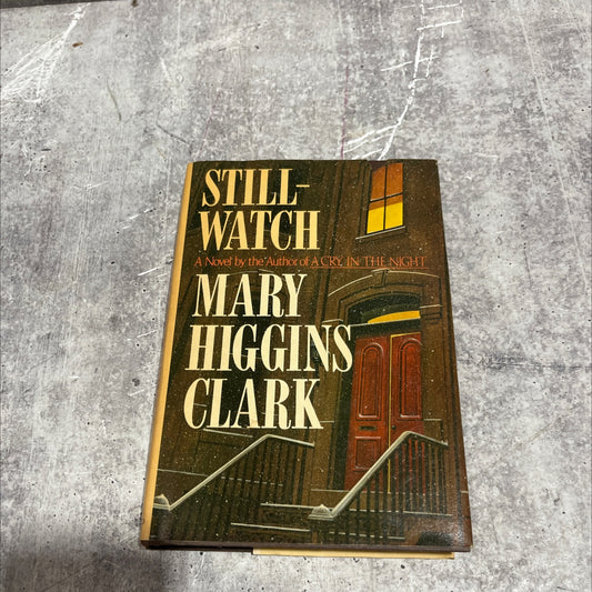 stillwatch book, by Mary Higgins Clark, 1984 Hardcover image 1