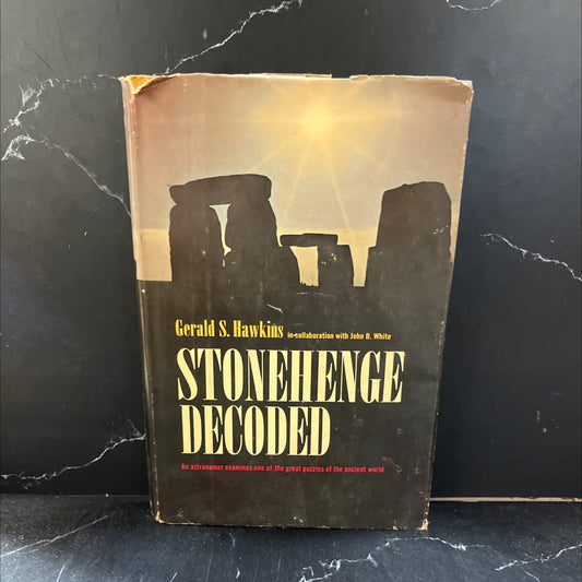 stonehenge decoded book, by gerald s. hawkins, john b. white, 1965 Hardcover image 1