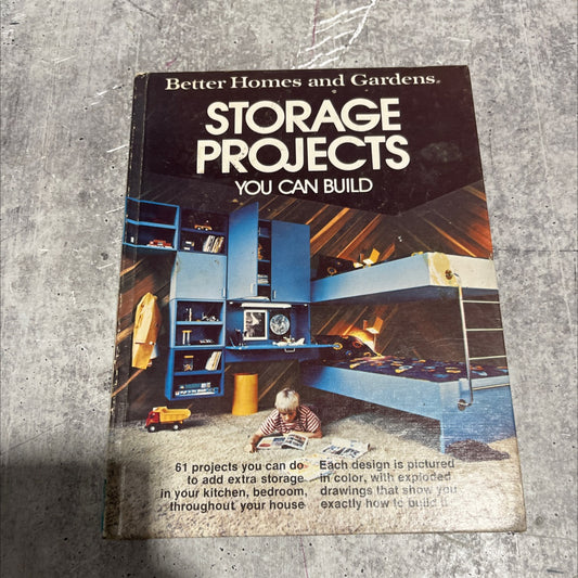 storage projects you can build book, by Better Homes and Gardens, 1982 Leather image 1