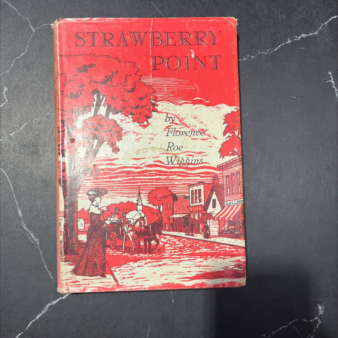 strawberry point vignettes of an iowa childhood book, by florence roe wiggins, 1967 Hardcover image 1