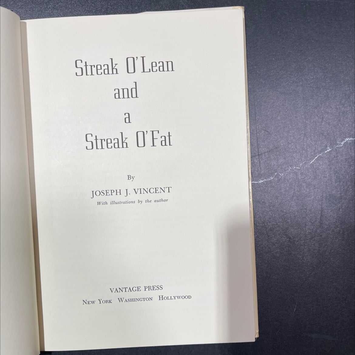 SIGNED streak o'lean and a streak o'fat book, by joseph j. vincent, 1964 Hardcover image 2