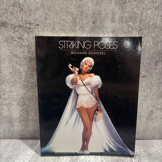 striking poses book, by richard schickel, 1987 Paperback image 1