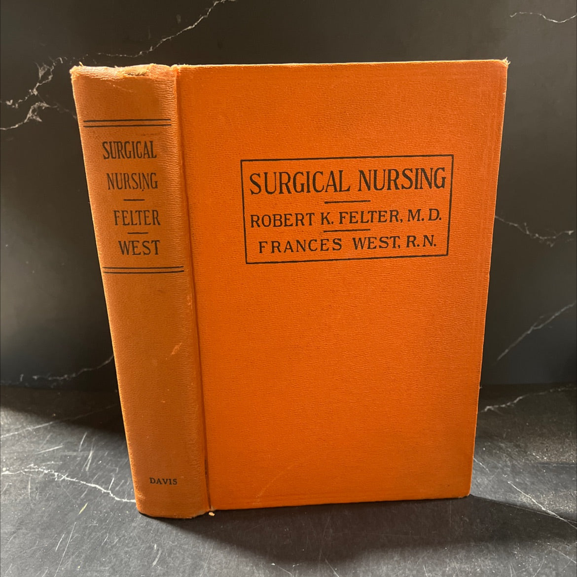surgical nursing book, by robert k. felter, m.d. and frances west, r.n., 1939 Hardcover image 1