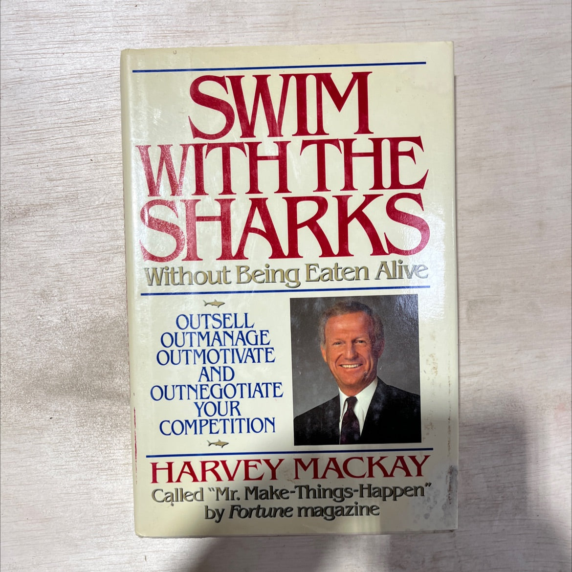 swim with the sharks without being eaten alive book, by harvey mackay, 1988 Hardcover, Vintage image 1