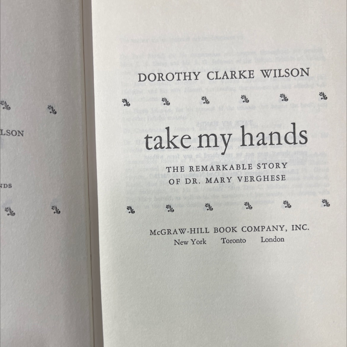 take my hands book, by dorothy clarke wilson, 1963 Hardcover image 2
