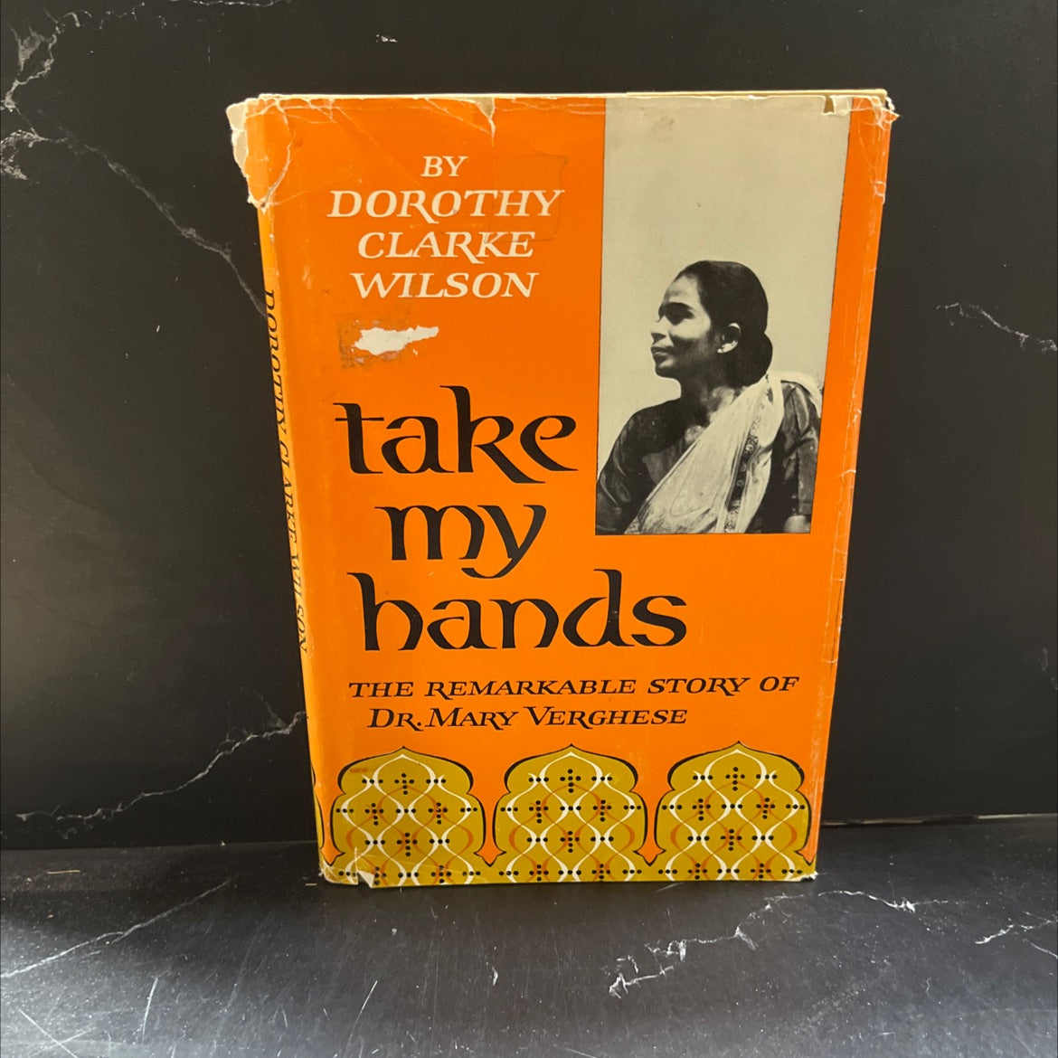 take my hands book, by dorothy clarke wilson, 1963 Hardcover image 1