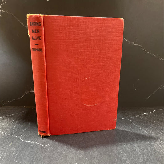 taking men alive studies in the principles and practise of individual soul-winning book, by harles gallaudet trumbull, image 1