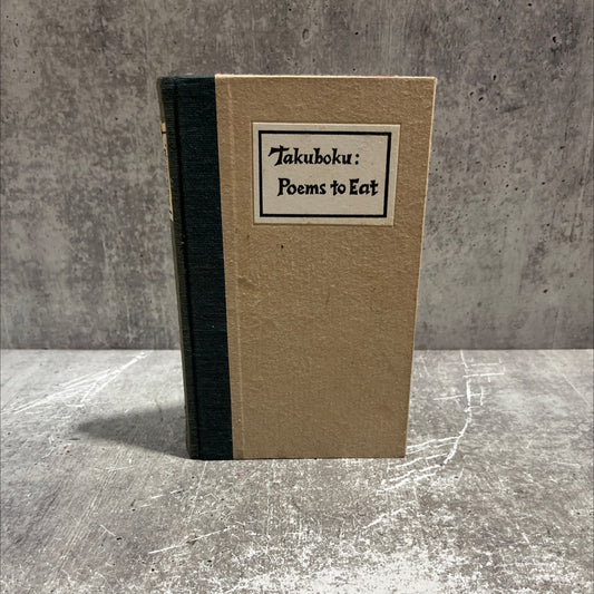 takuboku: poems to eat book, by carl sesar, 1969 Hardcover image 1