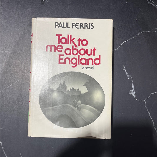 talk to me about england book, by paul ferris, 1979 Hardcover image 1